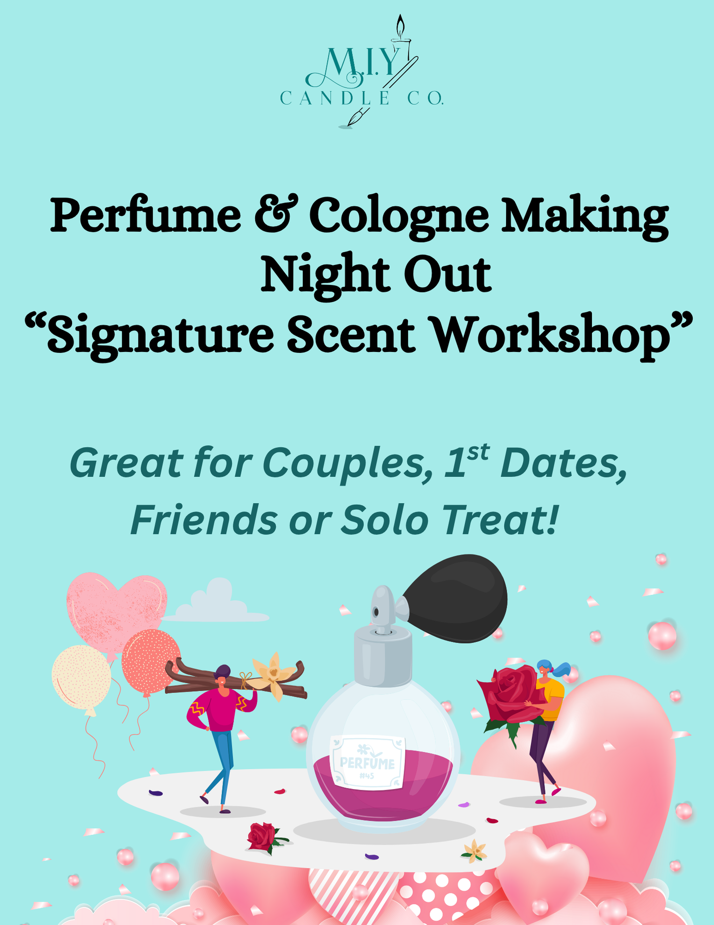 Perfume/Cologne Making Night Out "Signature Scent Workshop"