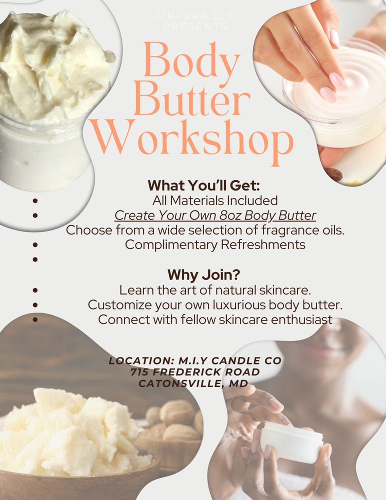 Body Butter Workshop (On going dates)