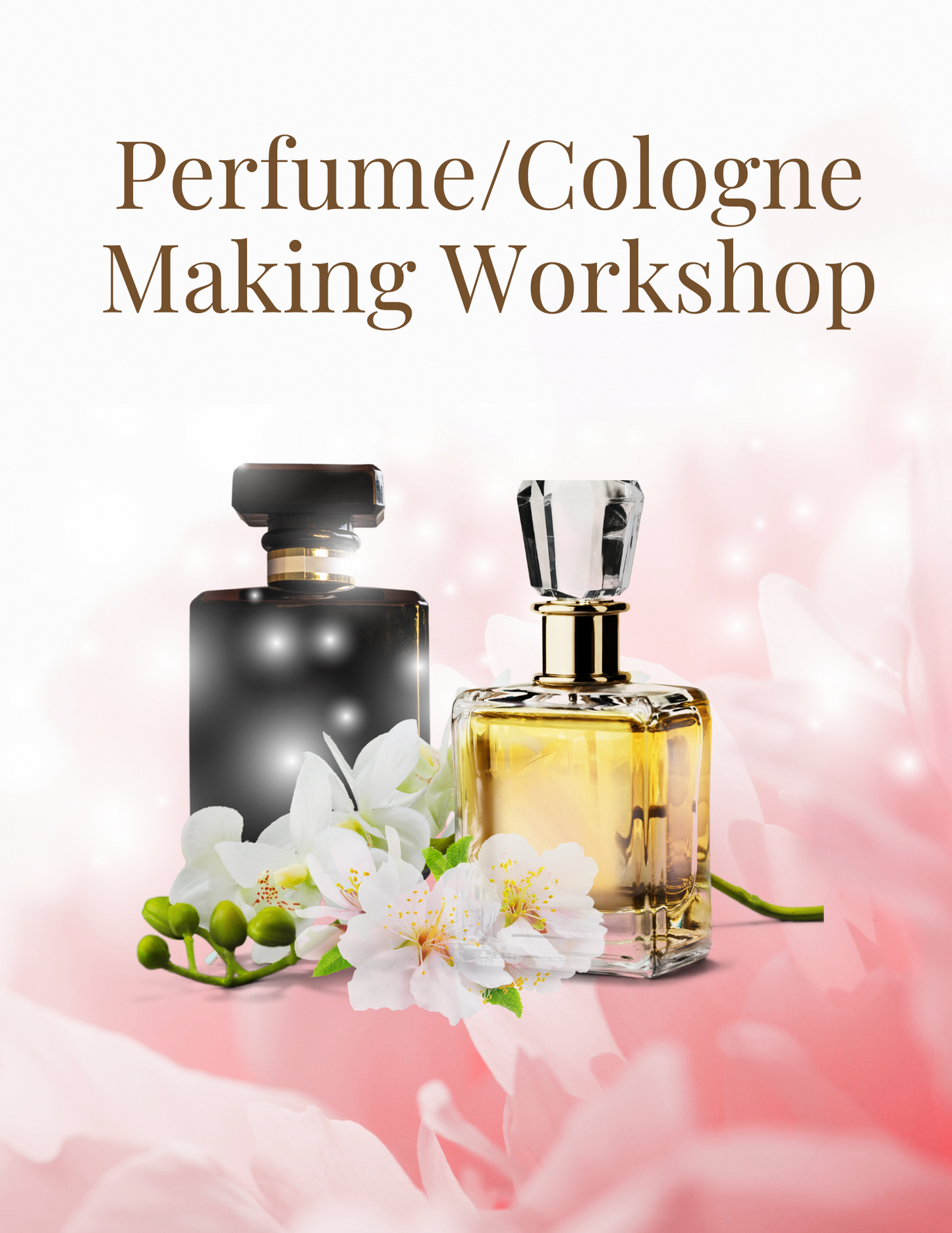 Perfume & Cologne Making Workshop (Ongoing Dates)