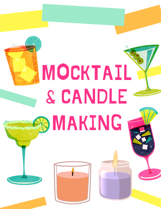 Mocktail & Candle Making Workshop