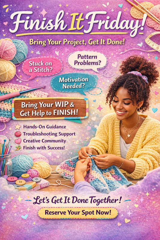 Crochet "Finish It Friday Class"