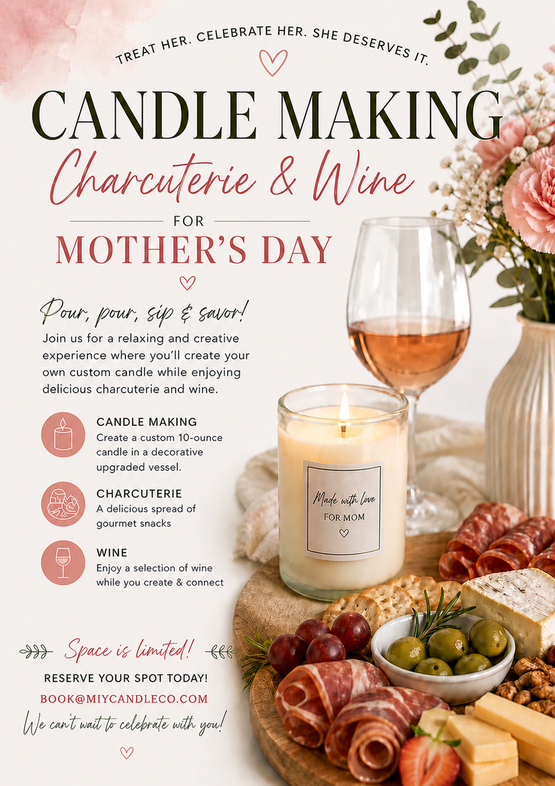 Mother’s Day Candle Making Experience: Pour Love! 💐