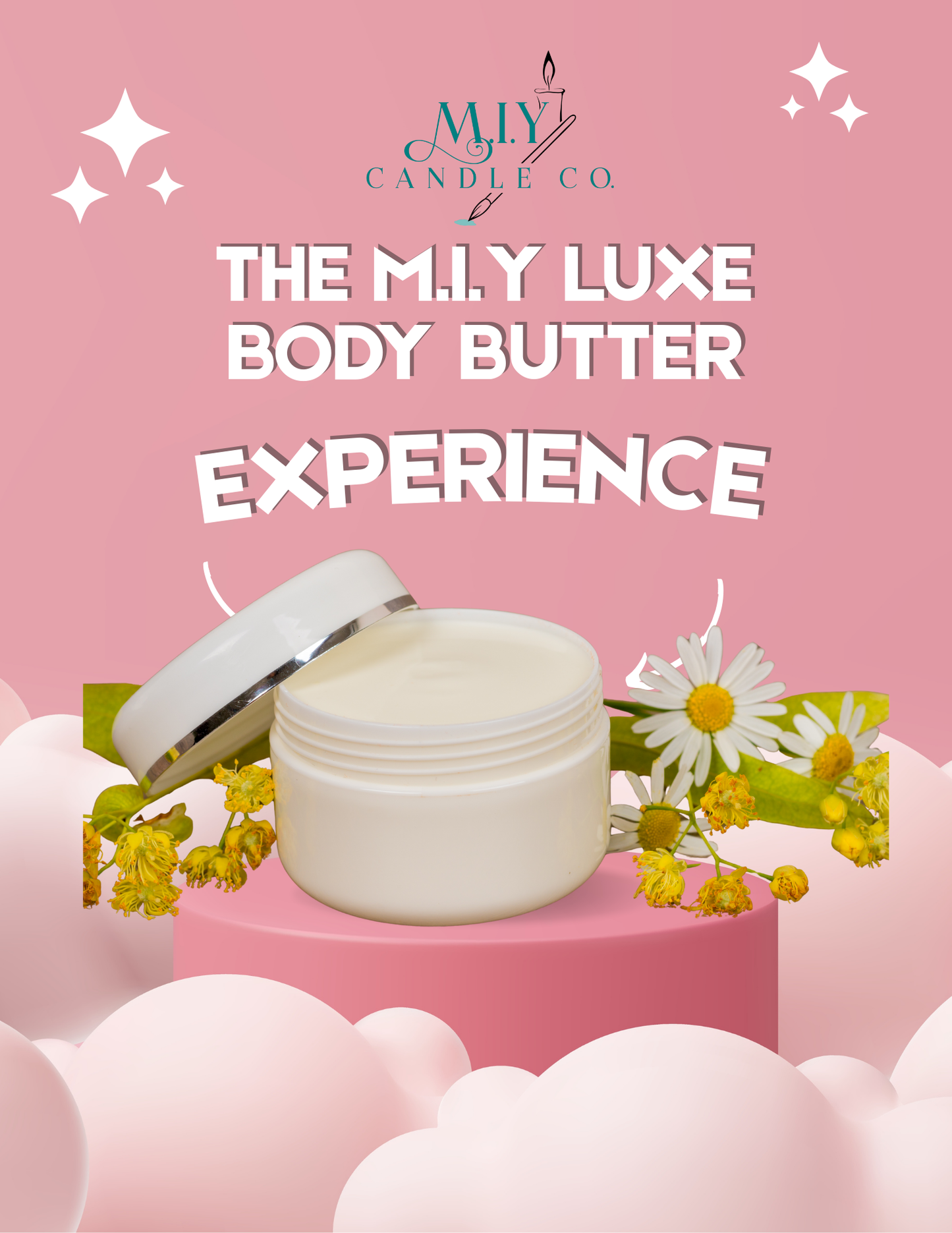 M.I.Y Luxe Body Butter Experience (On going dates)