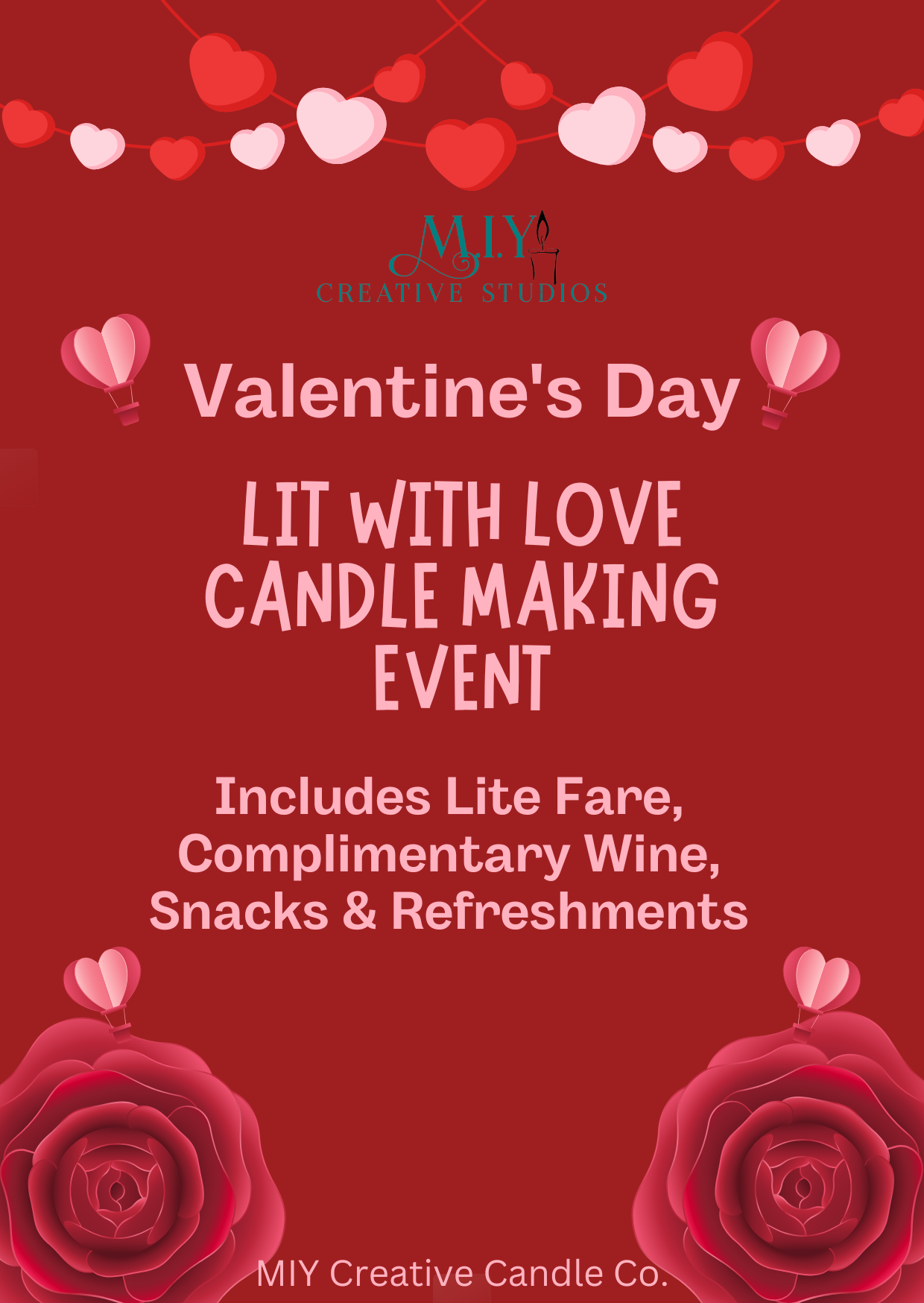 Valentine's Day " LIT WITH LOVE CANDLE-MAKING EVENT"